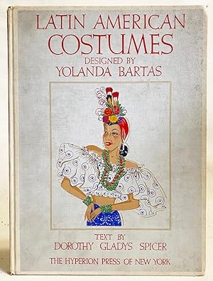 Latin American Costumes Designed By Yolanda Bartas