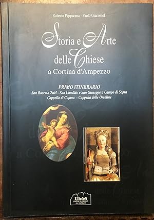 Storia e Arte delle Chiese a Cortina d'Ampezzo. Primo itinerario: San Rocco a Zuèl - San Candido ...