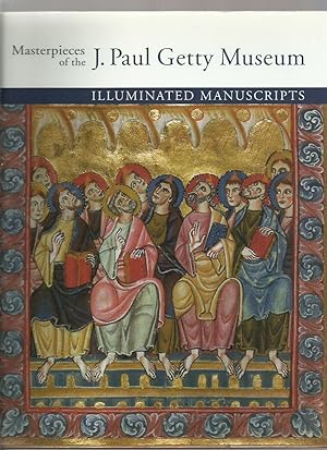 Masterpieces of the J Paul Getty Museum: Illuminated Manuscripts