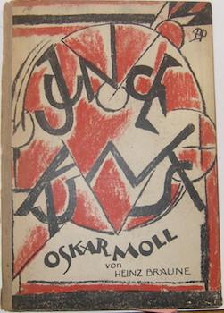 Oskar Moll: mit einer Selbstbiographie des Ku?nstlers, einem farbigen Titelbild & 32 Abb. Junge K...