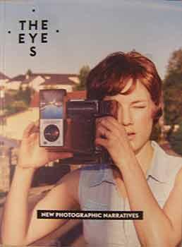 The Eyes magazine no. 8: New Photographic Narratives.