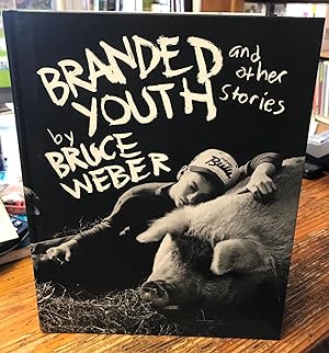 Branded Youth and Other Stories