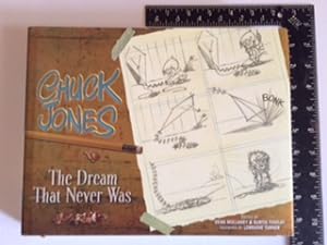 Chuck Jones: The Dream that Never Was