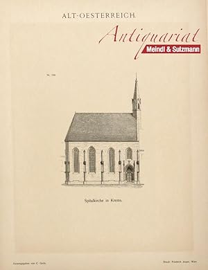 "Spitalkirche in Krems". Aus Conrad Grefe: Alt-Oesterreich . dargestellt in seinen historisch ber...