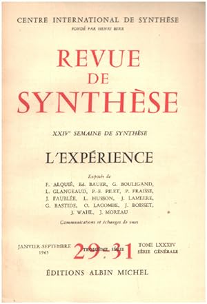 Revue de synthèse n° 29-31 / l'experience