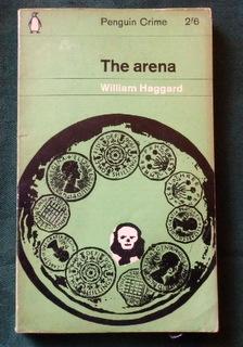 The Arena. (A Colonel Charles Russell spy novel)