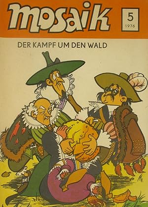 Mosaik Nr. 5 / 1976 - Der Kampf um den Wald (Abrafaxe),