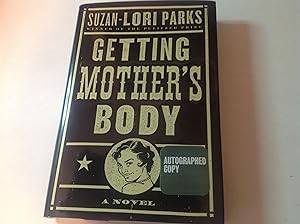 Getting Mother's Body-Signed