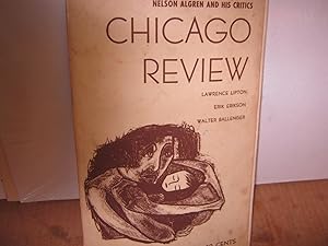 Chicago Review Winter 1957 Volume 10 Number 4 Nelson Algren And His Critics