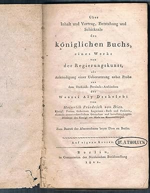 Über Inhalt und Vortrag Entstehung und Schicksale des königlichen Buchs, eines Werkes von der Reg...