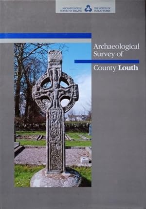 Archaeological Survey of County Louth