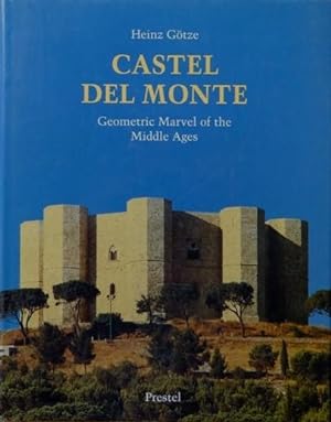 Castel Del Mionte : Geometric Marvel of the Middle Ages