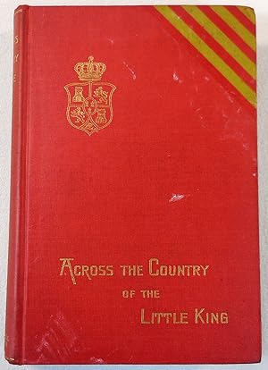Across the Country of the Little King. A Trip Through Spain