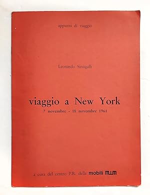 Leonardo Sinisgalli Viaggio a New York 7 novembre - 18 novembre 1961 Mobili MIM