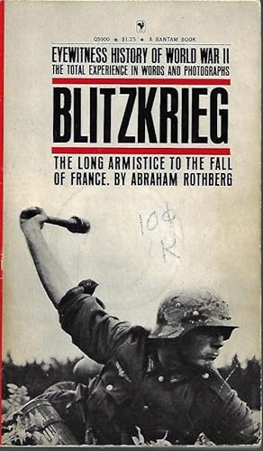 BLITZKRIEG; Eyewitness History of World War II; Vol. 1