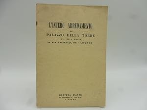L'intero arredamento del Palazzo della Torre (ex villa Maria)Â Livorno. Catalogo