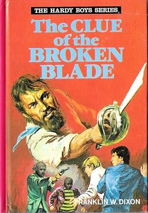 The Clue of the Broken Blade : Hardy Boys