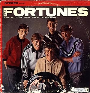 The Fortunes / You've Got Your Troubles -- Here It Comes Again (VINYL VOCAL LP)