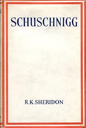 Kurt von Schuschnigg : A Tribute