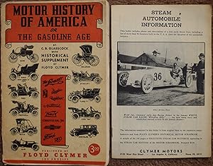 Motor History of America or, The Gasoline Age with Historical Supplement and Steam Automobile Inf...