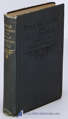 Bible Selections for Daily Devotion: 365 Readings, Authorized Edition