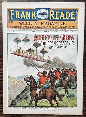 FRANK READE WEEKLY MAGAZINE #76 - April 8, 1904
