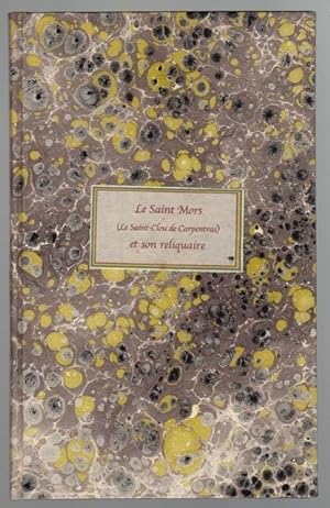 Le Saint Mors (le Saint-Clou de Carpentras) et son reliquaire.