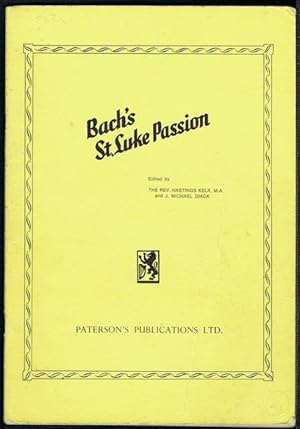 A Selection From The Passion Of Our Lord According To St. Luke. Vocal Score.
