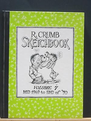 R Crumb Sketchbook Volume 7 (Limited, Numbered and Signed Edition)