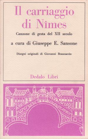 Il Carriaggio di Nimes - Canzone di gesta del XII secolo