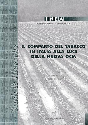 Il comparto del tabacco in Italia alla luce della nuova OCM