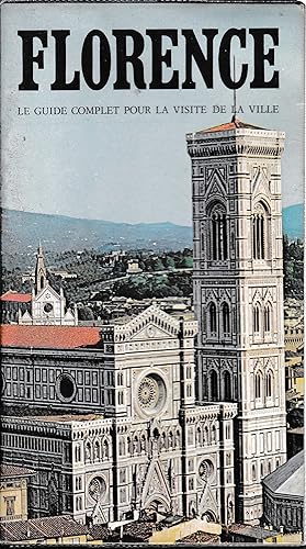 Florence, le guide complet pour la visite de la Ville