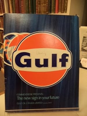 Gulf Commentator [January, 1969] : The New Sign In Your Future [