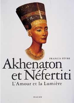 Akhenaton et Néfertiti