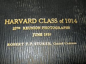 Harvard Class Of 1914 25th Reunion Photographs June 1939 Robert T. P. Storer, General Chairman