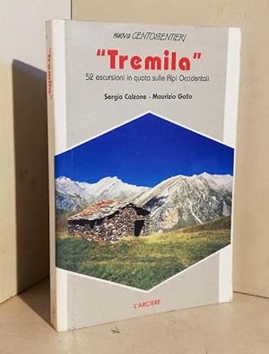 "Tremila" : 52 escursioni in quota sulle Alpi occidentali