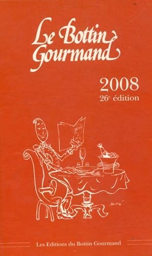 Le bottin gourmand 2008 - Collectif