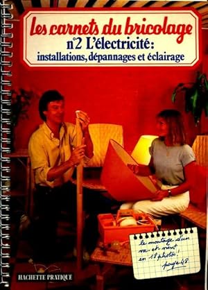 L' lectricit  : Installations / d pannages et  clairage - Inconnu