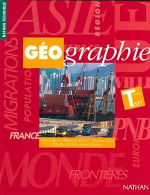 G?ographie Terminale STT - Collectif
