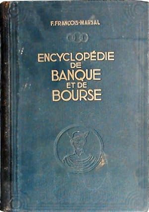 Encyclop die de banque et de bourse Tome V - F Marsal-Fran ois