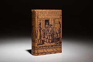 Trail-Makers Of the Middle Border; Illustrated by Constance Garland