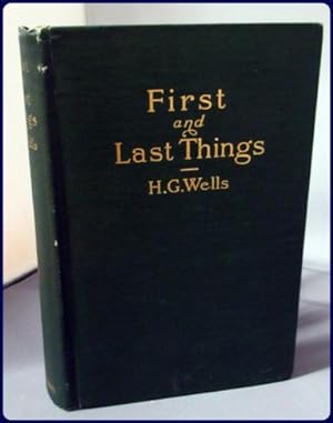 FIRST AND LAST THINGS. A CONFESSION OF FAITH AND A RULE OF LIFE