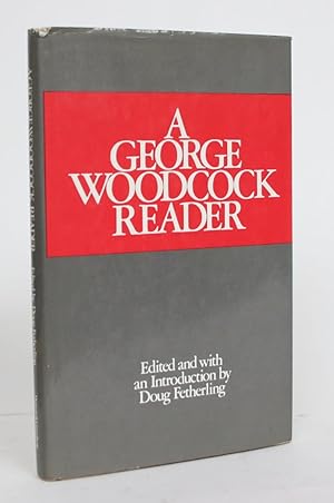 A George Woodcock Reader