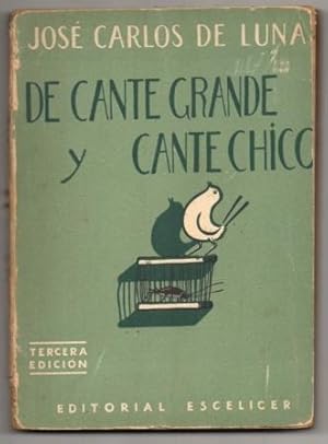 DE CANTE GRANDE Y DE CANTE CHICO.