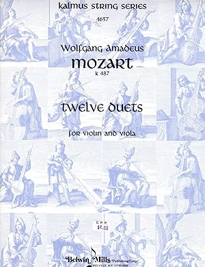 Twelve Duets, K. 487 - for Violin and Viola [FULL SCORE]