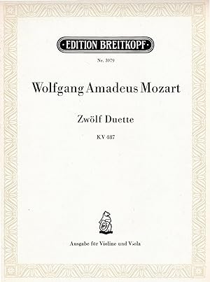 Zwolf Duette, KV 487 - Edition for Violin and Viola [FULL SCORE]