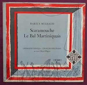 Scaramouche / le Bal Martinique LP 33 1/3 (Germaine Smadja - Georges Solchany an zwei Pleyel-Flüg...