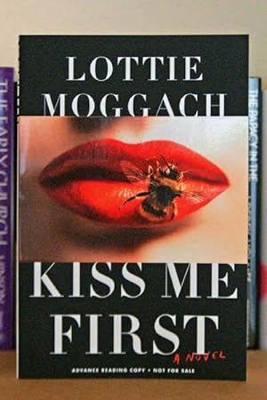 Kiss Me First ***ADVANCE READERS COPY***