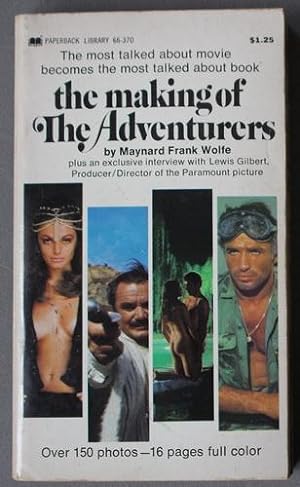 The Making of The Adventurers. (Based on the Novel "The Adventurers" By Harold Robbins. Movie Tie...
