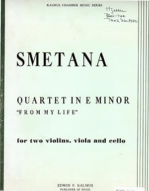 Quartet in E minor "From My Life" [SET of FOUR PARTS]
